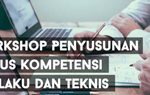 Workshop Penyusunan Kamus Kompetensi Perilaku dan Teknis